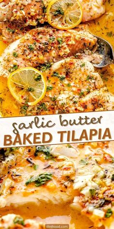 baked tilapia with lemons and herbs on it in a baking pan, next to the recipe title that reads garlic butter baked tilapia