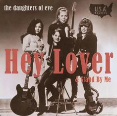 the daughters of eve hey lover and stand by me cd cover art for their album