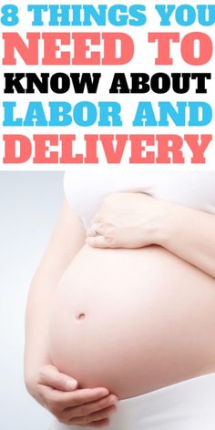 a pregnant woman's belly with the words 8 things you need to know about labor and delivery