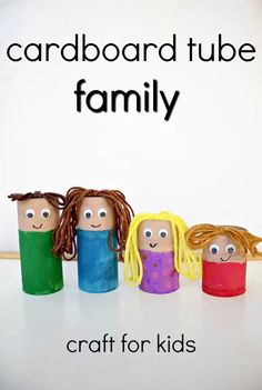 the cardboard tube family is made with children's faces and hair on top of them