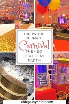 the ultimate carnival themed birthday party