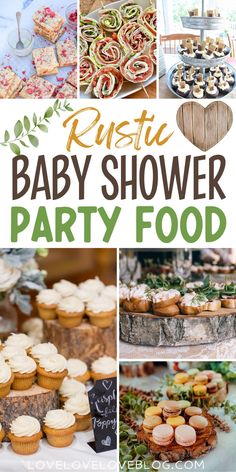 Collage of DIY rustic baby shower party food. Baby Shower Snack Table, Rustic Baby Shower Ideas, Rustic Baby Shower Cake, Baby Shower Food Easy, Baby Shower Snacks Boy, Baby Shower Appetizers, Baby Shower Finger Foods, Baby Shower Party Food, Baby Shower Brunch Food