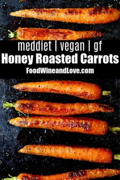 grilled carrots with honey roasted carrots on the side and text overlay reading meddiet vegan i gf