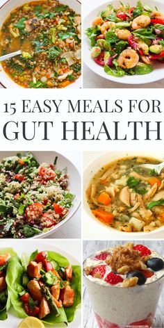 the top five easy meals for gut health including soups, salads and vegetables