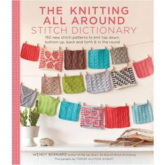 the knitting all around stitch dictionary