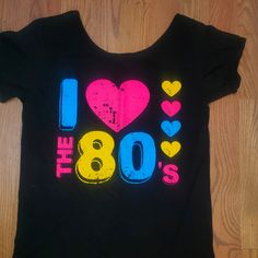 I Love The 80s Off Should Tee Never Used 90s Inspired Black Tops With Letter Print, 90s Inspired Black Graphic Print Top, 90s Inspired Black Top With Graphic Print, 90s Inspired Black Cotton Tops, 90s Inspired Black Summer Tops, Black 90s Inspired Tops For Summer, 90s Inspired Fitted Black T-shirt, I Love The 80s, 80s Tshirts