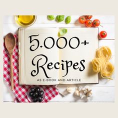 an open book with the title 5000 + recipes as e - book and article