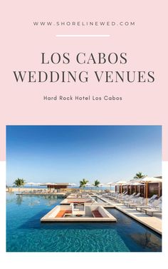 the front cover of a hotel brochure for los cabos wedding venues