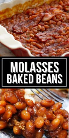 baked beans in a casserole dish with text overlay that reads molassses baked beans