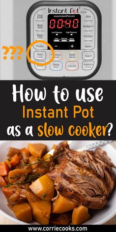 an instant pot roaster is shown with the words instant pot as slow cooker