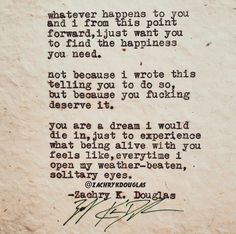 a piece of paper with writing on it that says, i'm not sure what happens to you and if from this point you forward, just wait