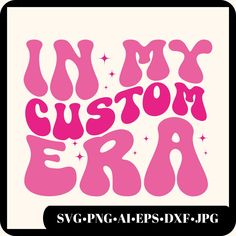 the words in my custom era are pink