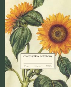 the composition notebook features two sunflowers with green leaves