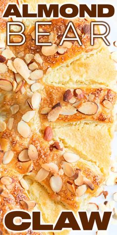 almond bread with text overlay that reads almond bear claw