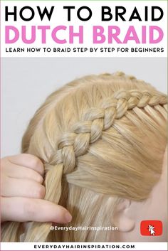 Learn how to dutch braid as a complete beginner with this easy step by step tutorial! #BraidedHairstyles Dutch Braid Your Own Hair, Braid Your Own Hair, Dutch Braid Tutorial, French Braids Tutorial, Dutch Braid Hairstyles, Braiding Your Own Hair, Dutch Braids, Easy Hairstyles For Thick Hair, Beautiful Braided Hair