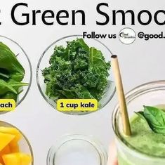 the ingredients for green smoothies are shown in separate bowls and labeled on each side