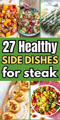 the cover of 27 healthy side dishes for steak