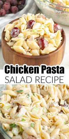 chicken pasta salad recipe in a bowl with grapes