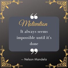 nelson mandela quote about motivation