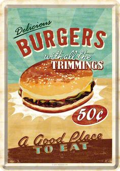 a sign that says burgers and trimmings on it