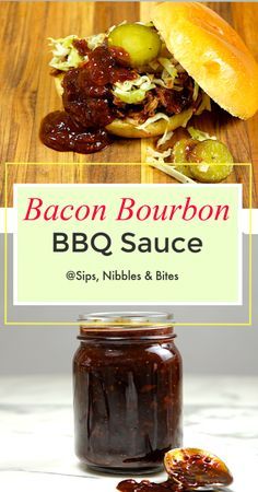 bacon bourbon bbq sauce in a jar next to a sandwich