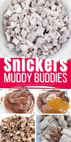 there are many different types of muddy puddings in this collage with the words, snickkers muddy buddies