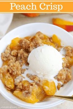 a bowl of peach crisp with ice cream on top