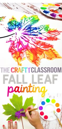 the crafty classroom fall leaf painting is fun and easy to do with your kids