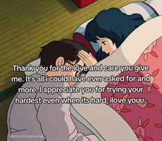 an anime scene with the words thank you for the love and care you give me