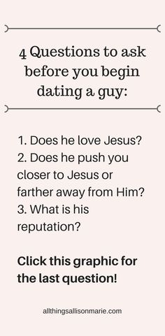 the question is to ask before you begin dating a guy