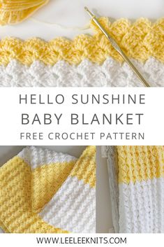 the hello sunshine baby blanket crochet pattern is shown in yellow, white and grey