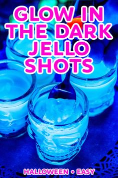 glow in the dark jello shots halloween and easy