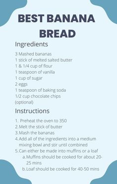 the best banana bread recipe is shown in this info sheet, with instructions for how to make