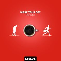 a cup of coffee with the words make your day stay active on it and people walking around