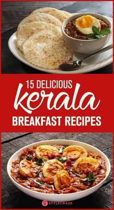 several different types of breakfast dishes with the words kerala on top and below