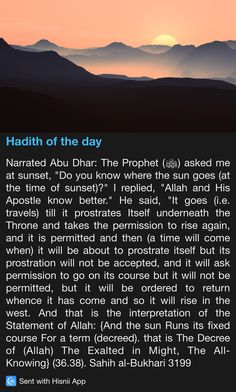 an image of the sun setting over mountains and hills with text below it that reads, hadith of the day