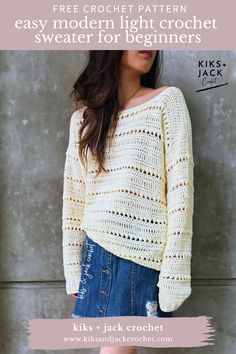 a woman standing in front of a wall with the text, easy modern light crochet sweater for beginners