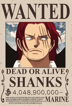 the wanted poster for one piece's upcoming film, dead or alive shanks