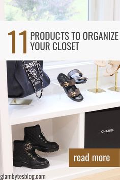 shoes and handbags are displayed on a shelf with the words 11 products to organize your closet read more