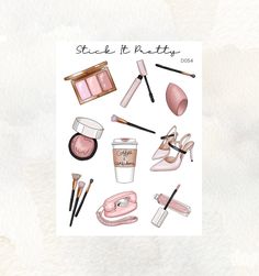 various cosmetics and makeup items are arranged on a white background with the words stick it pretty