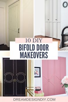 the doors are painted pink and white with black lettering that says 10 diy bifold door makeovers