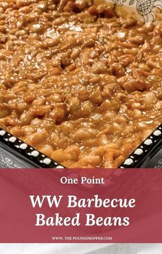 baked beans in a baking dish with text overlay that reads one point ww barbecue baked beans