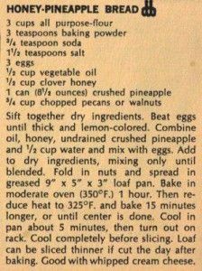 the recipe for honey pineapple bread is shown in an old newspaper article with information about how to make it