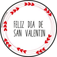 a red and black circle with the words feliz da de san valentine