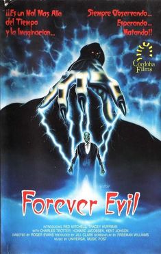 a movie poster for forever evil with the title written in spanish and english on it