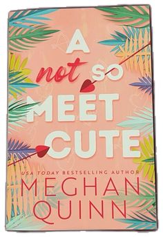 a not so met cute book cover with tropical leaves