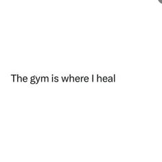 the gym is where i heal text on a white background with black and grey circles