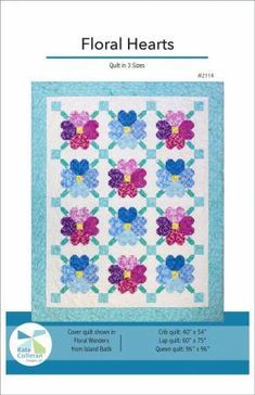 the floral hearts quilt pattern is shown