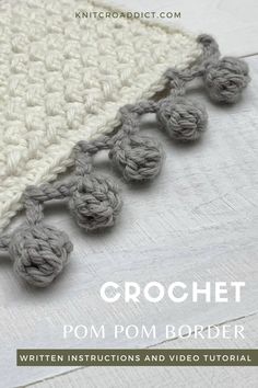 This is a quick tutorial on how to add a crochet pom pom border to your crochet projects. It’s a great way to add some flair to your crochet edges. It’s a really simple and fun crochet project idea for beginners, and even experienced crocheters are always looking for a new way to spice up their crochet edges. Crochet Pom Pom, Border Patterns