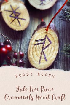 Rune Ornaments Wood Craft Image by Moody Moons Viking Yule Traditions, Yule Balls Diy, Pagan Winter Decor, Solstice Tree Decorating Ideas, Handmade Yule Ornaments, Witchy Christmas Ornaments Diy, Diy Yule Tree Topper, Runes For Yule, Pagan Ornaments Diy